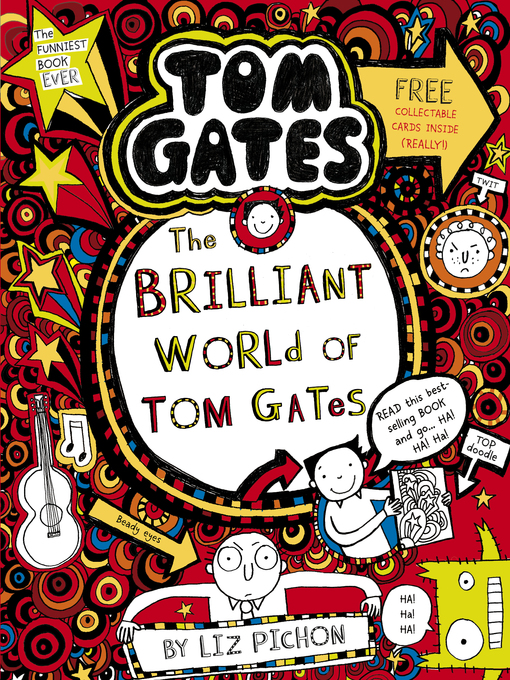 Liz Pichon创作的The Brilliant World of Tom Gates作品的详细信息 - 可供借阅